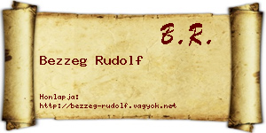 Bezzeg Rudolf névjegykártya